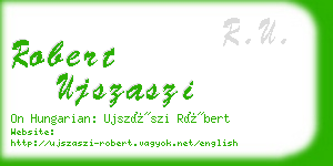 robert ujszaszi business card